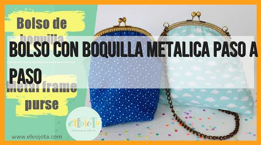 Bolso con boquilla metálica, paso a paso