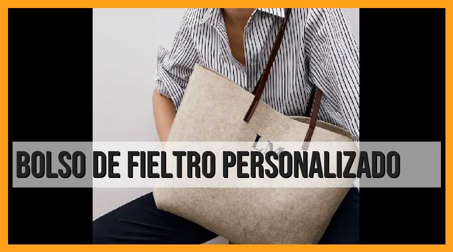 Bolso de fieltro personalizado