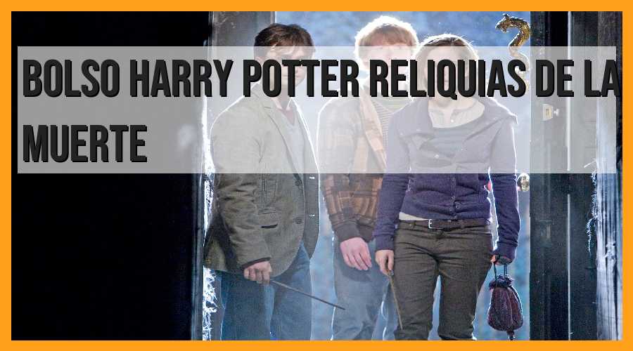 Bolso Harry Potter, Reliquias de la Muerte