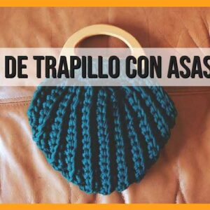 Bolsos de trapillo, con asas