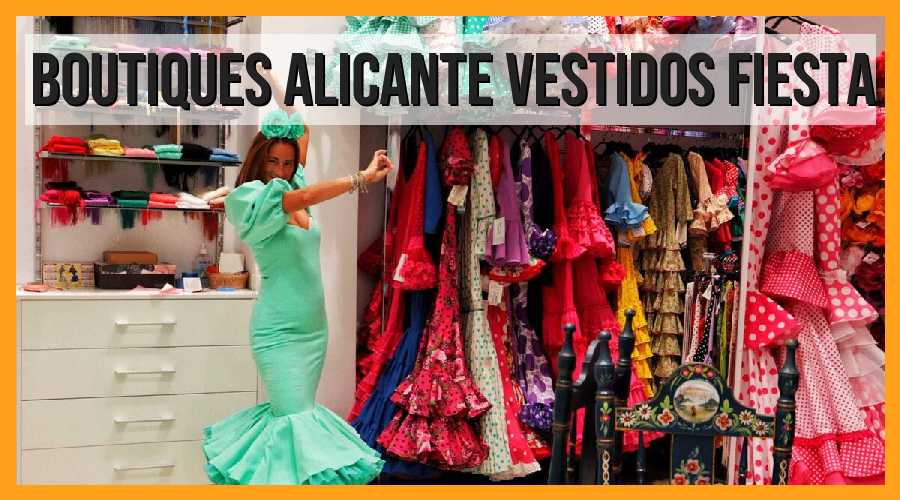 Boutiques en Alicante con vestidos de fiesta