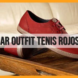 Outfit para hombre con tenis rojos