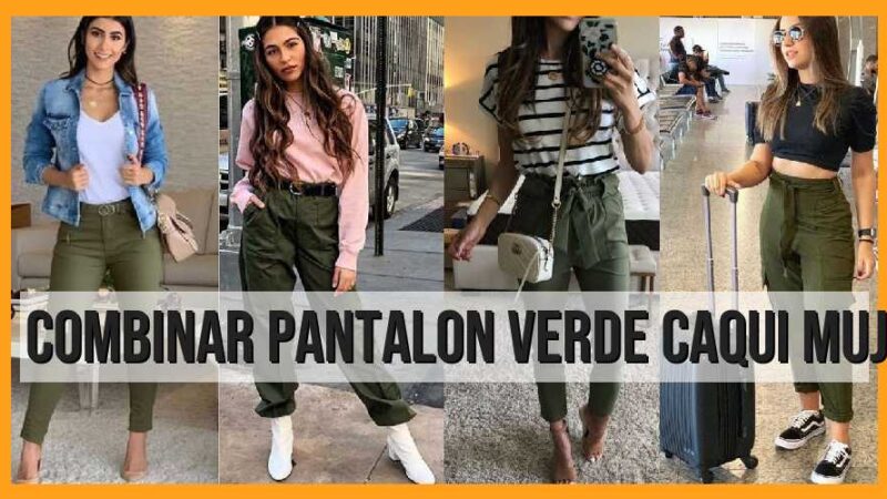 Combinar pantalón verde caqui, mujer