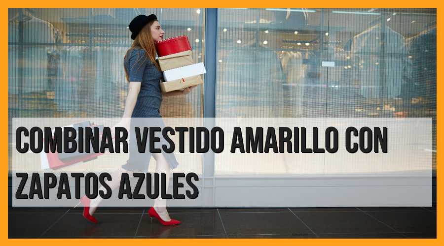 Combinar vestido amarillo y zapatos azules