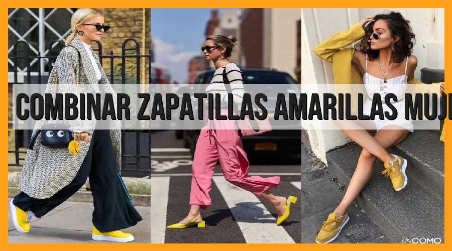 Cómo combinar zapatillas amarillas mujer