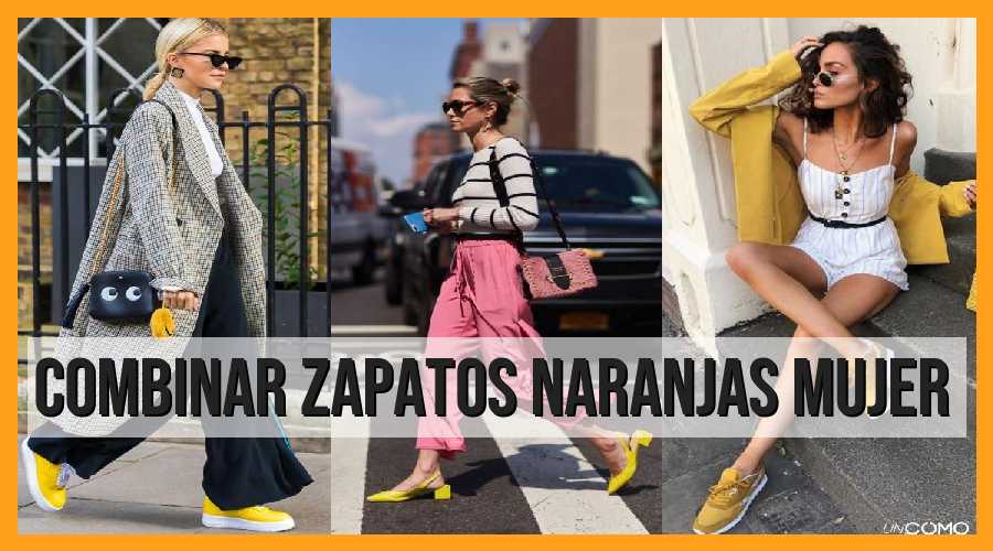 Cómo combinar zapatos naranjas para mujer