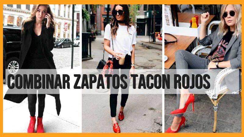 Consejos para combinar zapatos de tacón rojos