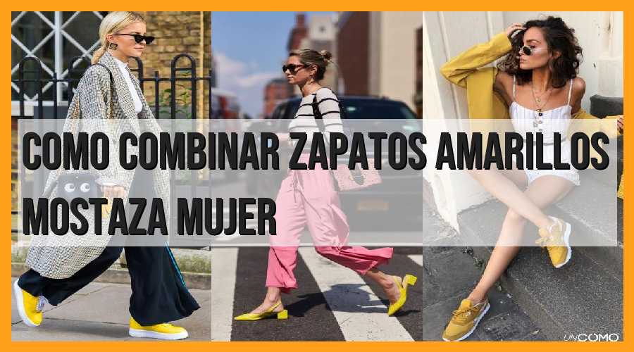 Consejos para combinar zapatos amarillos mostaza mujer