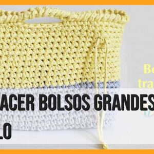 Cómo hacer bolsos grandes de trapillo