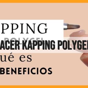 Guía para hacer kapping polygel: paso a paso