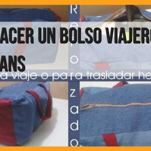 Cómo hacer un bolso viajero con tela jeans