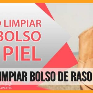 Cómo limpiar bolso de raso