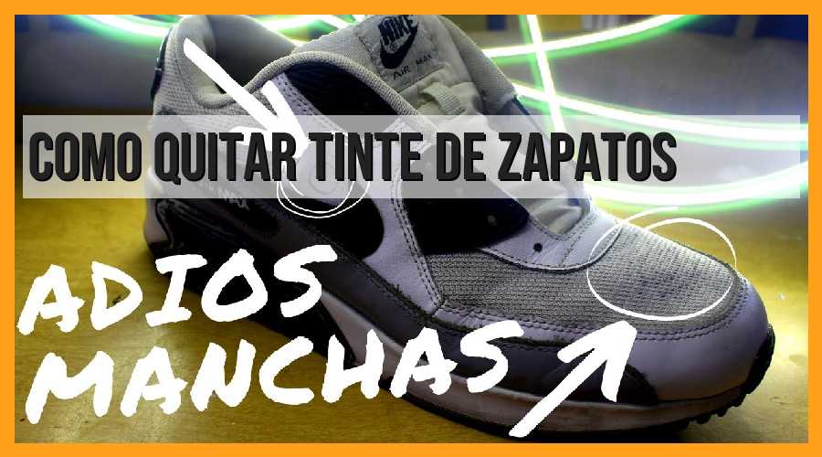5 trucos efectivos para quitar tinte de zapatos