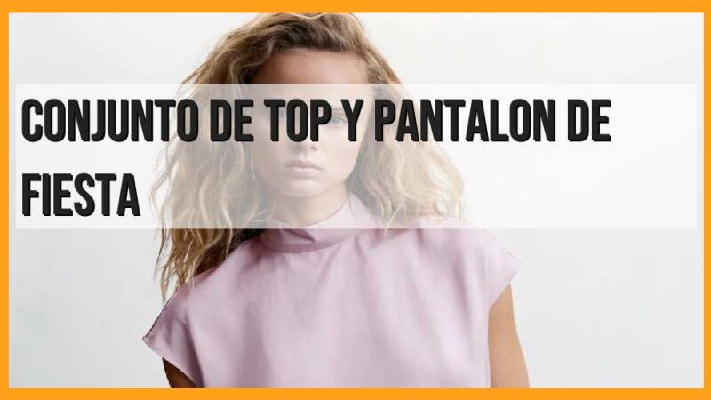 Conjunto de top y pantalón de fiesta