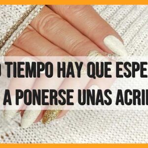 Tiempo de espera para volver a ponerse uñas acrílicas