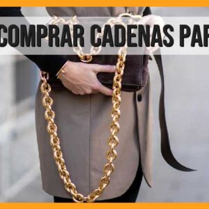 Dónde comprar cadenas para bolsos