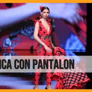 Descubre el encanto de la flamenca con pantalón: ¡una fusión de tradición y modernidad!