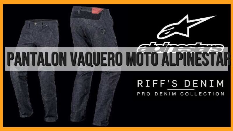 Pantalón vaquero moto Alpinestar: La mejor opción para tu seguridad y estilo