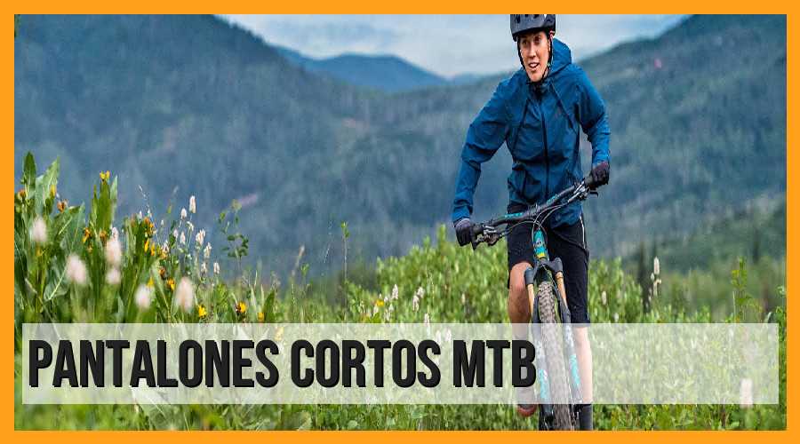 Pantalones cortos MTB: La mejor opción para tus aventuras en bicicleta