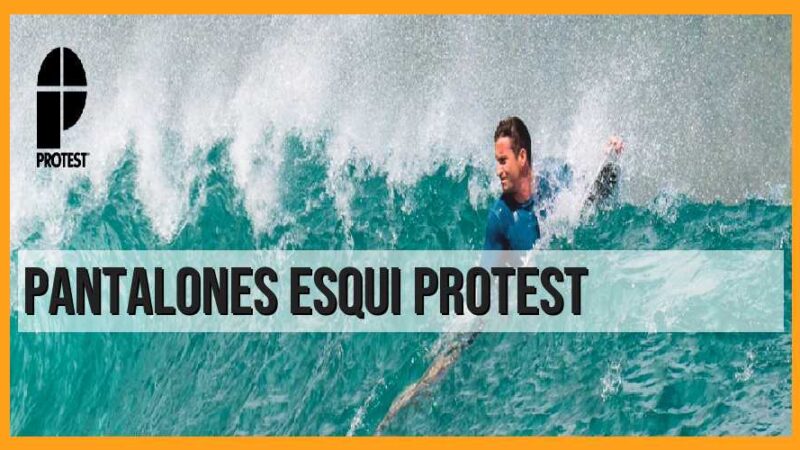 Pantalones de esquí Protest: ¡Descubre la mejor opción para tus aventuras en la nieve!