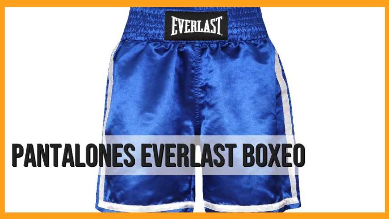 Pantalones Everlast, boxeo