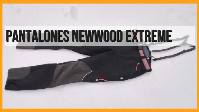 Pantalones Newwood Extreme