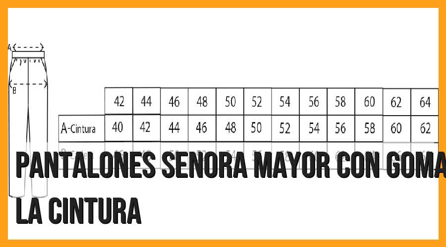 Pantalones señora mayor con goma en la cintura