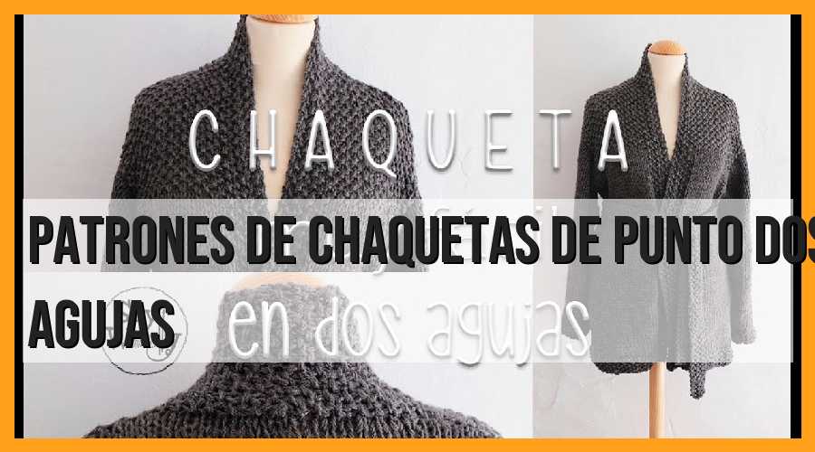 Patrones de chaquetas de punto, dos agujas