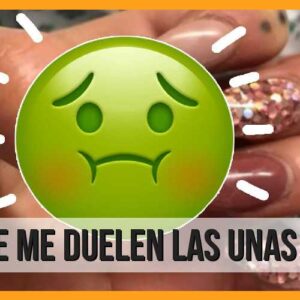 ¿Por qué duelen las uñas postizas?