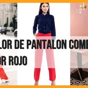 Descubre qué color de pantalón combina con el color rojo