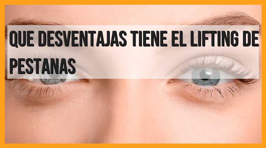 Desventajas del lifting de pestañas: lo que debes saber