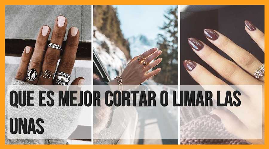 ¿Cortar o limar las uñas? Descubre cuál es la mejor opción