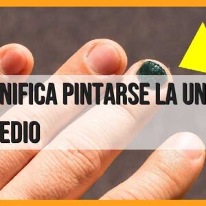 Significado de pintarse la uña del dedo medio