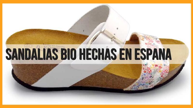 Sandalias bio hechas en España