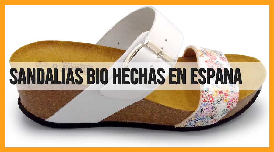 Sandalias bio hechas en España