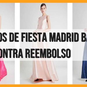 Vestidos de fiesta Madrid: baratos y pago contra reembolso