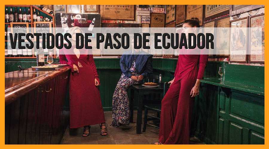 Descubre los mejores vestidos de paso de Ecuador