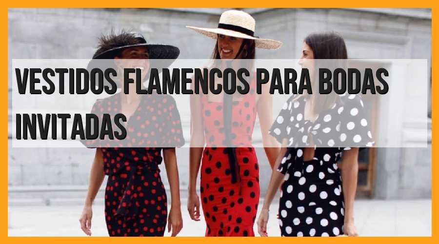 Vestidos flamencos para bodas: ¡Impresiona como invitada!
