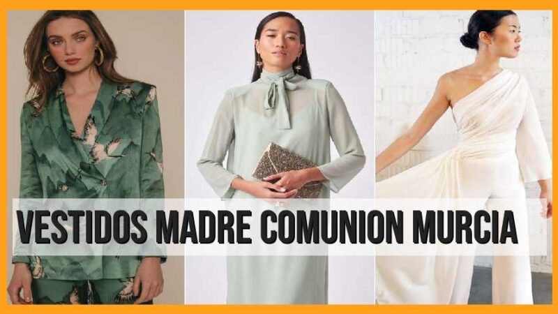 Encuentra los mejores vestidos de madre para comunión en Murcia