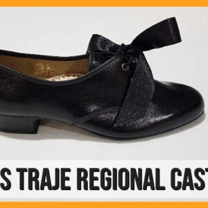 Zapatos para traje regional castellano: estilo y tradición
